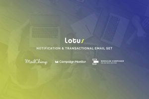 Download Lotus - Notification Email Templates Lotus - Notification & Transactional Email Templates