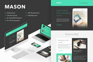 Download Mason - Responsive Email + Themebuilder Access High quality responsive email newsletter template | MailChimp | Campaign Monitor supported