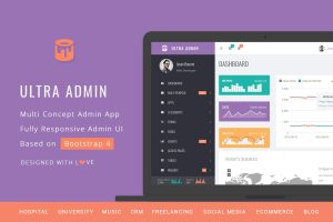 Download Ultra - Multi Purpose Admin Theme A premium, multi purpose and multi concept UI admin theme based on famous bootstrap 4.
