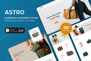 Download Astro - Handbags & Shopping Clothes Handbags & Shopping Clothes Responsive Shopify 2.0 Theme