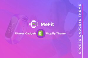 Download MeFit - Shopify Gym, Fitness Store Theme Shopify Fitness Theme, Shopify Fitness Gadgets, Watches. Technology, Electronics, Gym Shopify Theme.