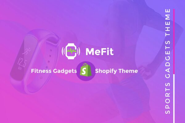 Download MeFit - Shopify Gym, Fitness Store Theme Shopify Fitness Theme, Shopify Fitness Gadgets, Watches. Technology, Electronics, Gym Shopify Theme.