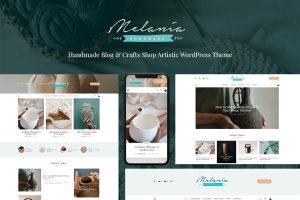 Download Melania Handmade Blog & Shop WordPress Theme