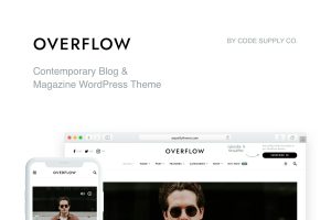 Download Overflow - Modern Blog & Magazine WordPress Theme Contemporary WordPress Theme for Lifestyle Blogs & Magazines