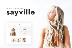 Download Sayville - WordPress Blog Theme Highly configurable and easy to setup blog. Full Elementor compatibility.