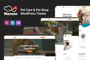 Download Wanzor - Pet WordPress Theme Pet Care & Pet Shop, Spa Resort & Pet Grooming Salon Elementor WordPress Theme